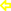縁のみ三角矢印[yellow]左